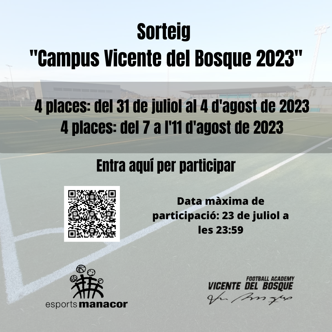 Sorteig. 8 places campus de futbol 